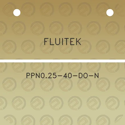 fluitek-ppn025-40-do-n