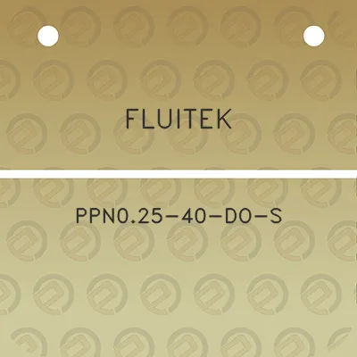 fluitek-ppn025-40-do-s