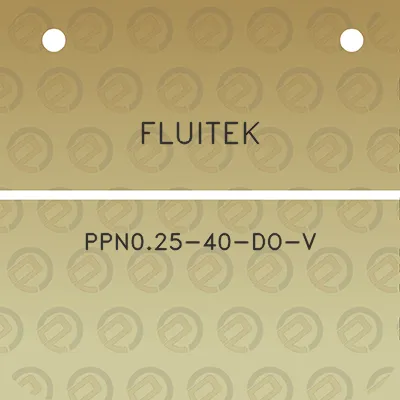 fluitek-ppn025-40-do-v