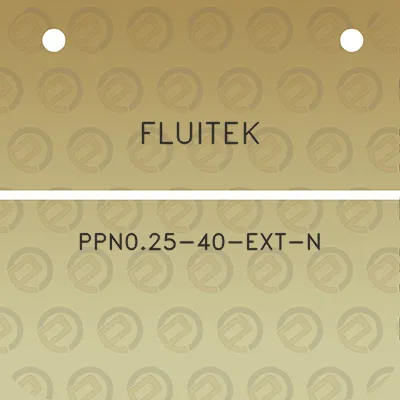 fluitek-ppn025-40-ext-n