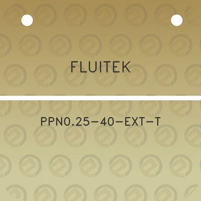 fluitek-ppn025-40-ext-t