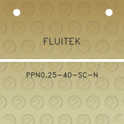 fluitek-ppn025-40-sc-n