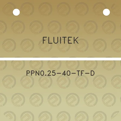 fluitek-ppn025-40-tf-d