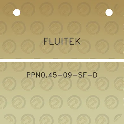 fluitek-ppn045-09-sf-d