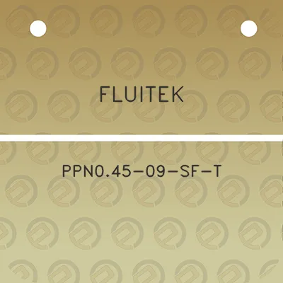 fluitek-ppn045-09-sf-t