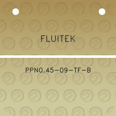 fluitek-ppn045-09-tf-b