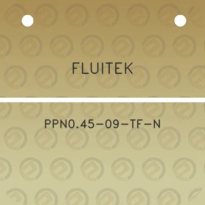 fluitek-ppn045-09-tf-n