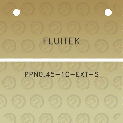 fluitek-ppn045-10-ext-s