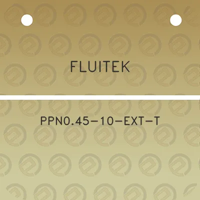 fluitek-ppn045-10-ext-t