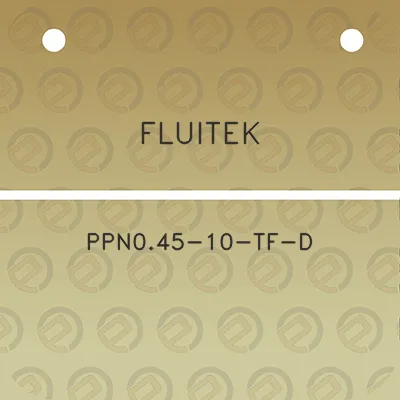 fluitek-ppn045-10-tf-d