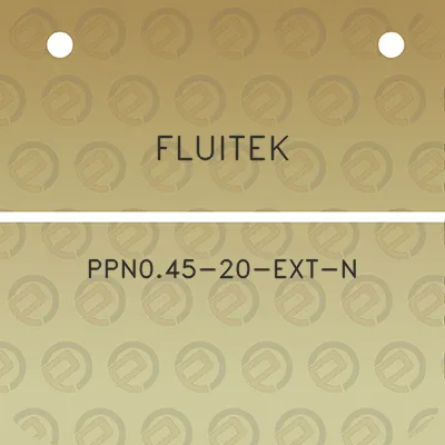 fluitek-ppn045-20-ext-n