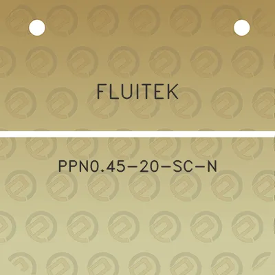 fluitek-ppn045-20-sc-n