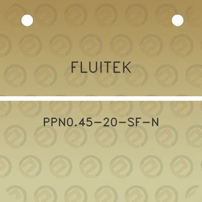 fluitek-ppn045-20-sf-n