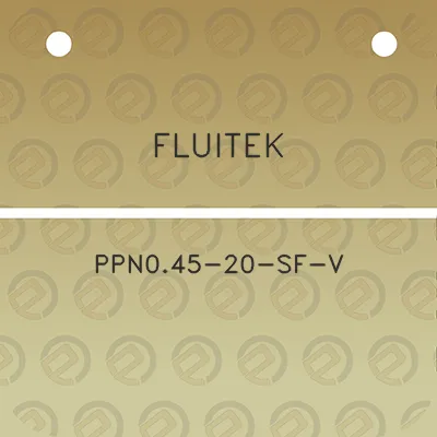 fluitek-ppn045-20-sf-v