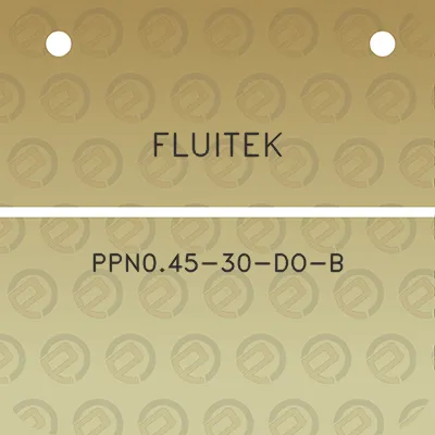 fluitek-ppn045-30-do-b