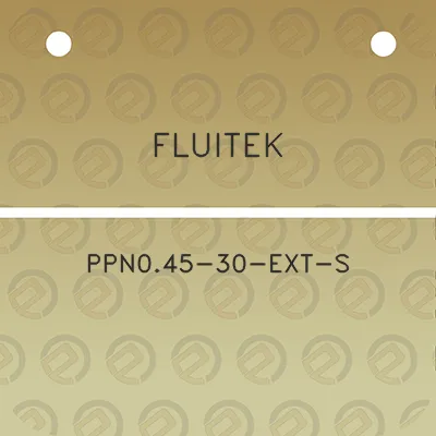 fluitek-ppn045-30-ext-s