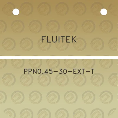 fluitek-ppn045-30-ext-t