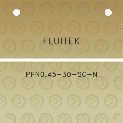 fluitek-ppn045-30-sc-n