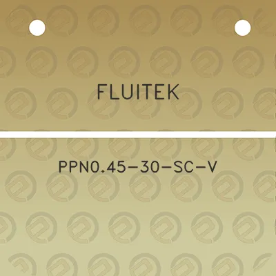 fluitek-ppn045-30-sc-v