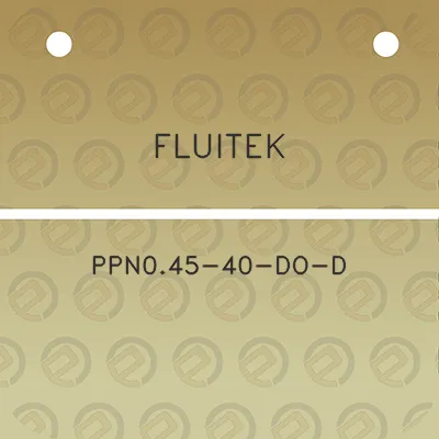 fluitek-ppn045-40-do-d