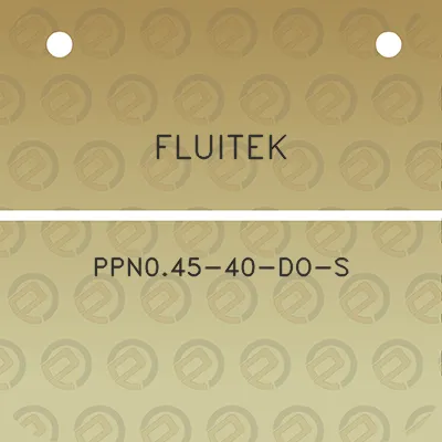 fluitek-ppn045-40-do-s