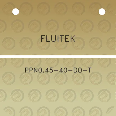 fluitek-ppn045-40-do-t