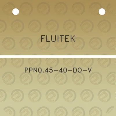 fluitek-ppn045-40-do-v