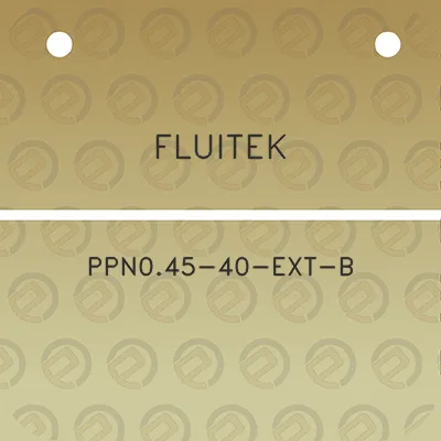 fluitek-ppn045-40-ext-b