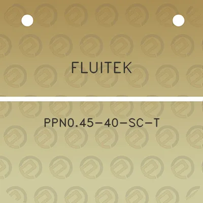 fluitek-ppn045-40-sc-t