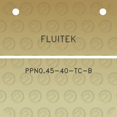 fluitek-ppn045-40-tc-b