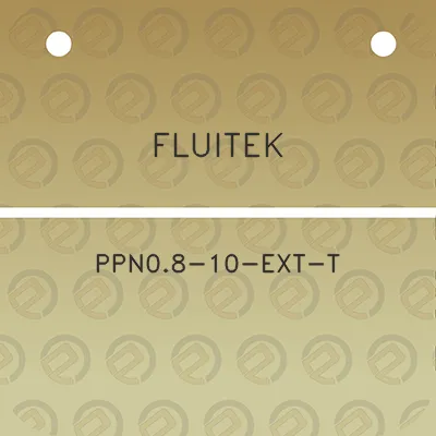 fluitek-ppn08-10-ext-t