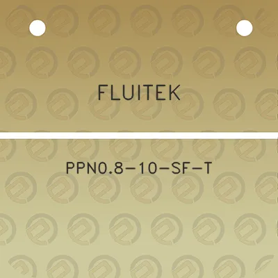 fluitek-ppn08-10-sf-t