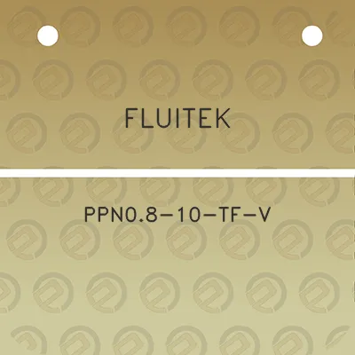 fluitek-ppn08-10-tf-v