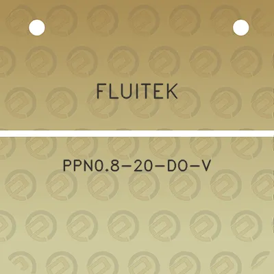 fluitek-ppn08-20-do-v