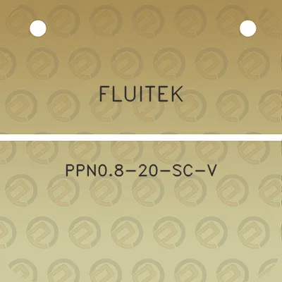 fluitek-ppn08-20-sc-v