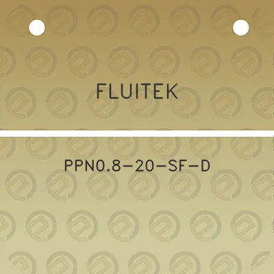 fluitek-ppn08-20-sf-d