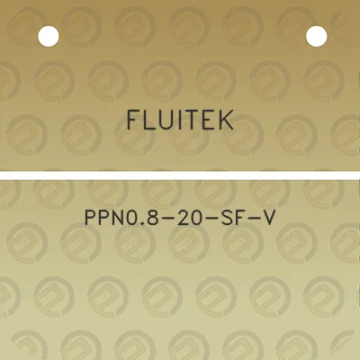 fluitek-ppn08-20-sf-v