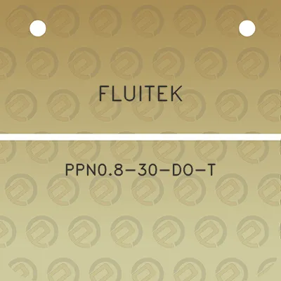 fluitek-ppn08-30-do-t