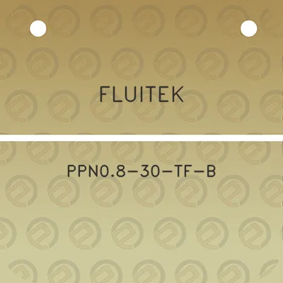 fluitek-ppn08-30-tf-b