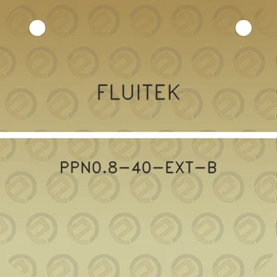 fluitek-ppn08-40-ext-b