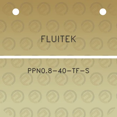 fluitek-ppn08-40-tf-s