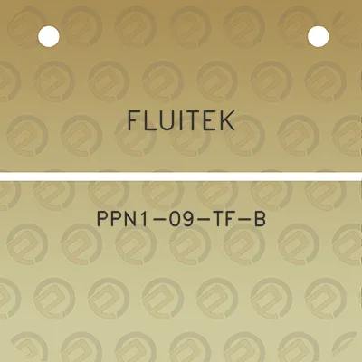 fluitek-ppn1-09-tf-b