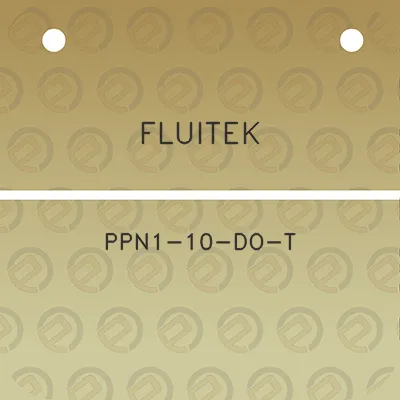 fluitek-ppn1-10-do-t