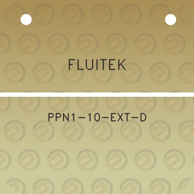 fluitek-ppn1-10-ext-d