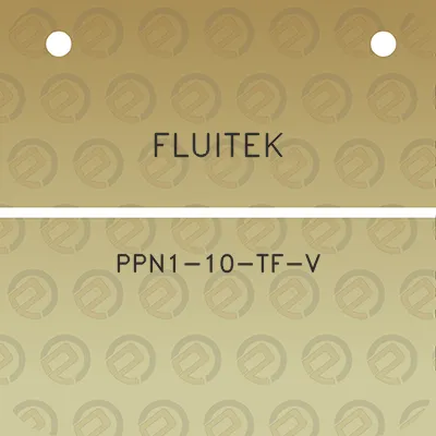 fluitek-ppn1-10-tf-v