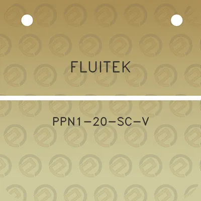 fluitek-ppn1-20-sc-v