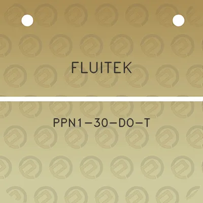 fluitek-ppn1-30-do-t