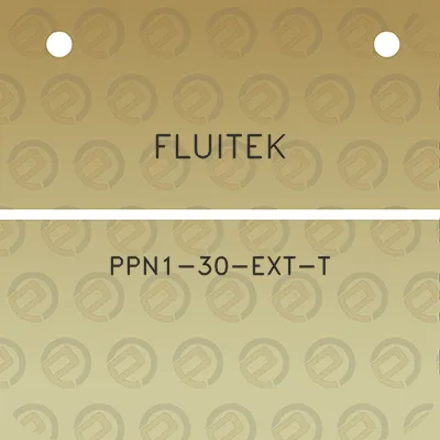 fluitek-ppn1-30-ext-t