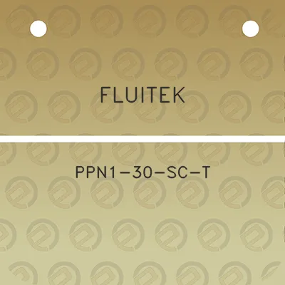 fluitek-ppn1-30-sc-t