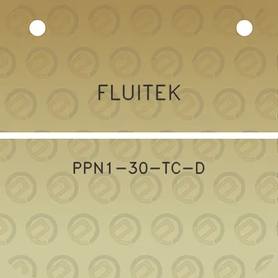 fluitek-ppn1-30-tc-d